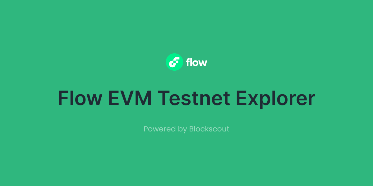 Flow EVM Testnet blockchain explorer - View Flow EVM Testnet stats ...